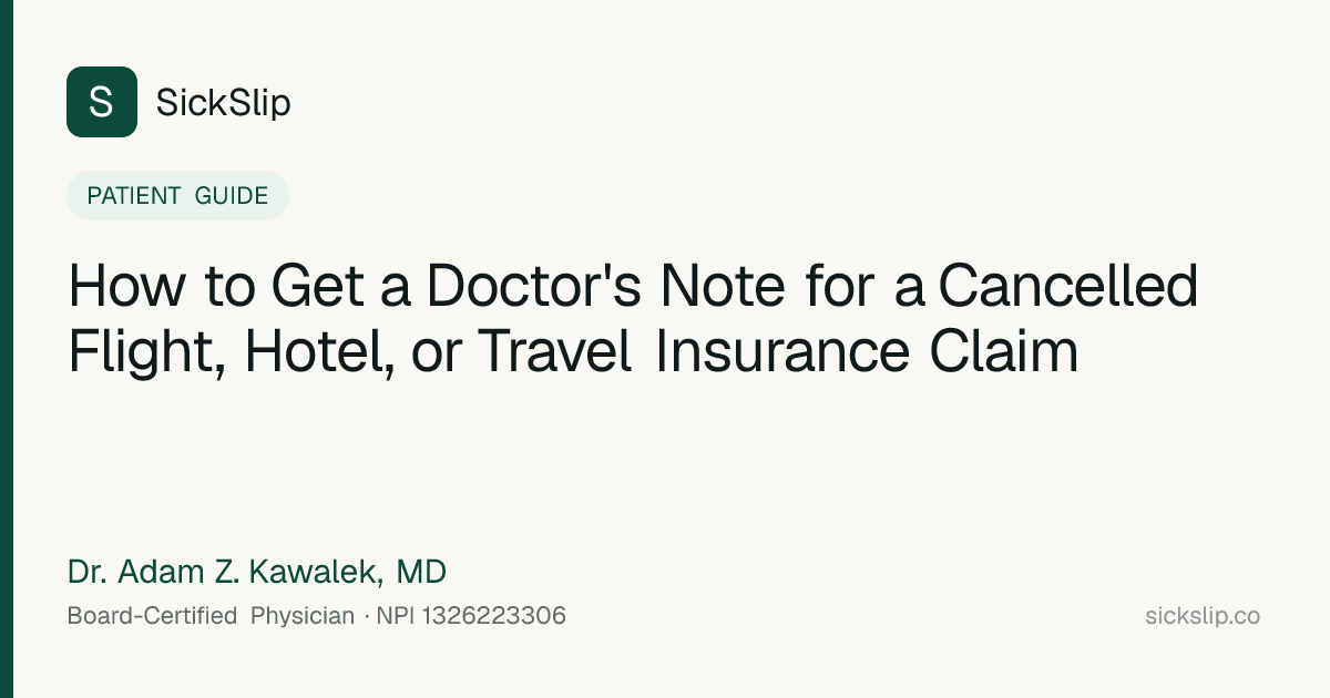 How to Get a Doctor's Note for a Cancelled Flight, Hotel, or Travel ...