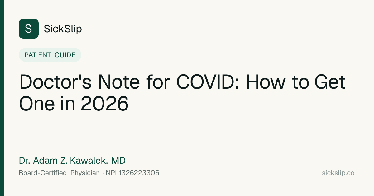 Doctor's Note for COVID: How to Get One in 2026 — SickSlip