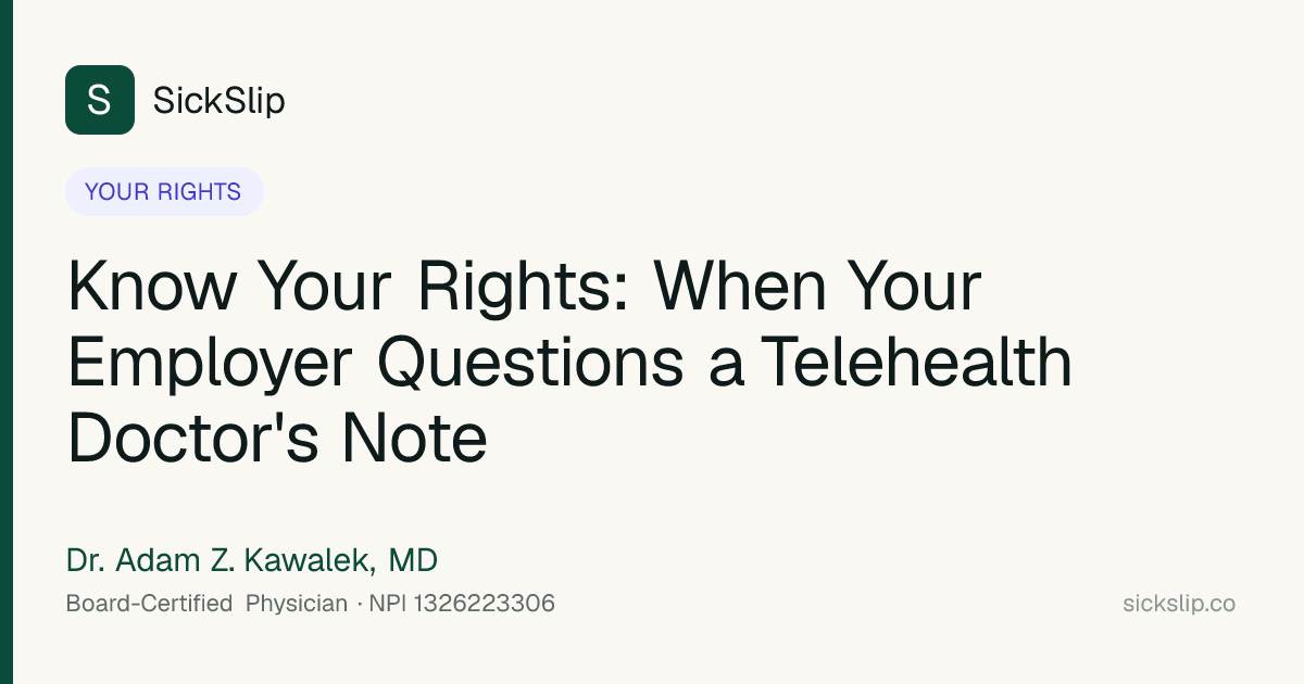 Know Your Rights: When Your Employer Questions a Telehealth Doctor's ...